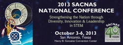 SACNAS ANNUAL CONFERENCE 2013